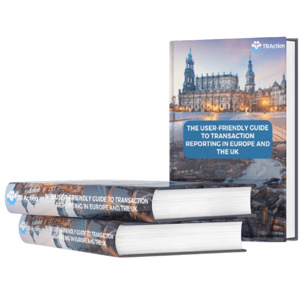 Mockup of 'the user-friendly guide to transaction reporting in Europe and the UK'