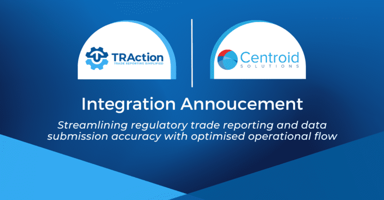 Integration announcement. Streamlining regulatory trade reporting and data submission accuracy with optimised operational flow